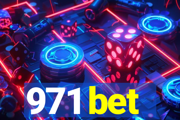 971 bet