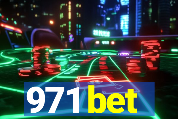 971 bet