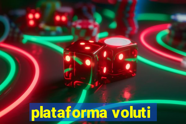 plataforma voluti