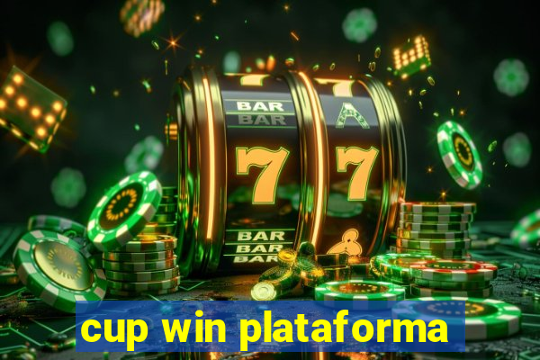 cup win plataforma