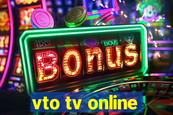 vto tv online