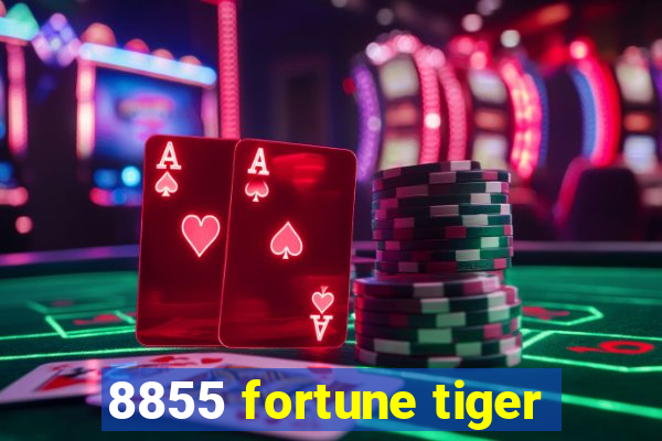 8855 fortune tiger