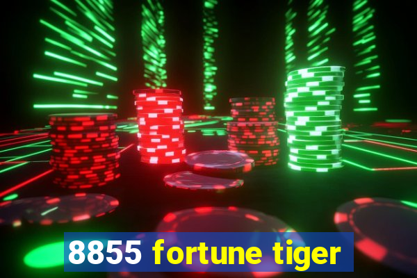 8855 fortune tiger