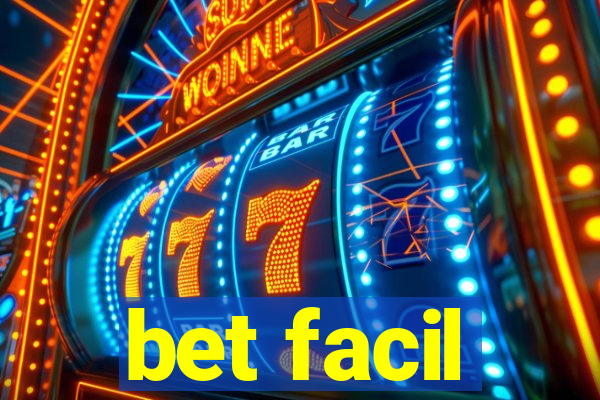 bet facil