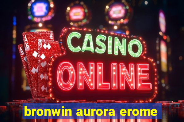 bronwin aurora erome