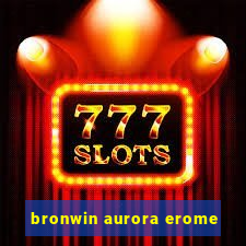 bronwin aurora erome