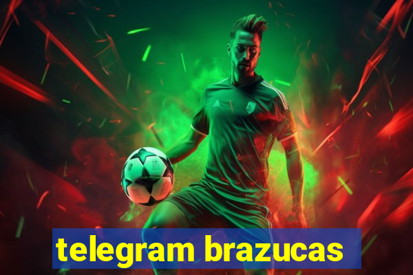 telegram brazucas