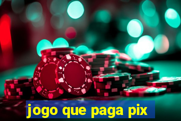 jogo que paga pix