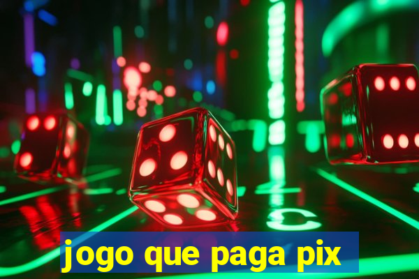 jogo que paga pix