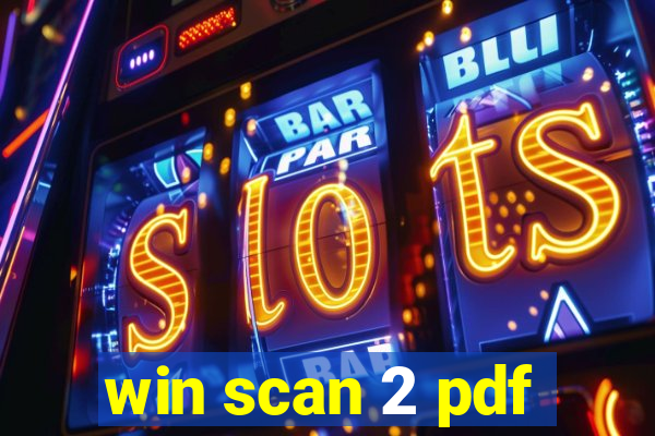 win scan 2 pdf