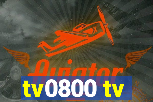 tv0800 tv