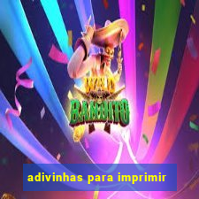 adivinhas para imprimir