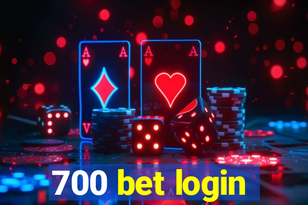 700 bet login