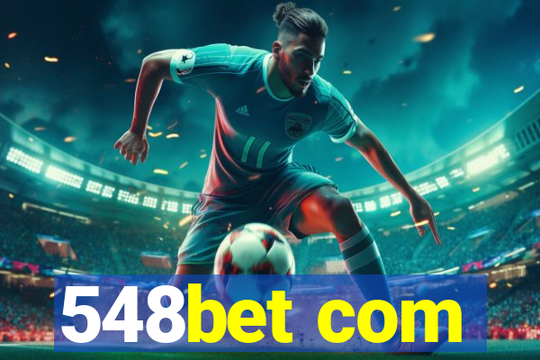 548bet com