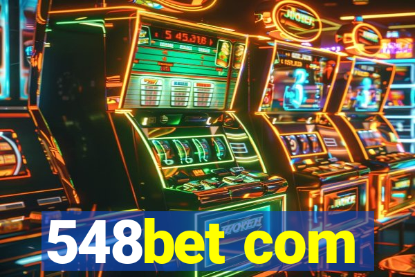 548bet com