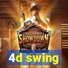 4d swing