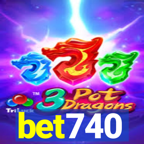 bet740