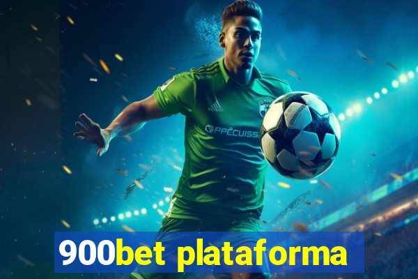 900bet plataforma