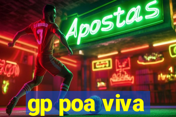 gp poa viva