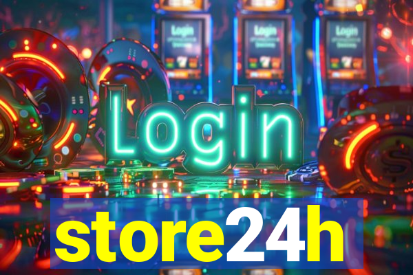 store24h