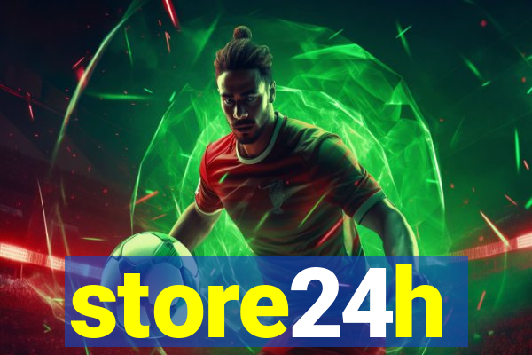 store24h