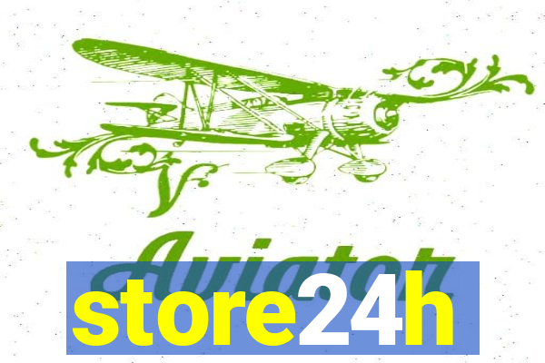 store24h