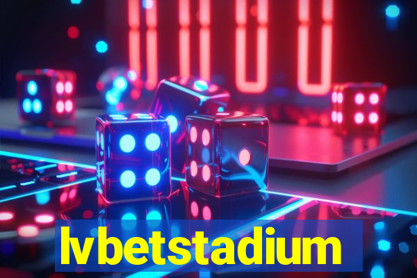 lvbetstadium