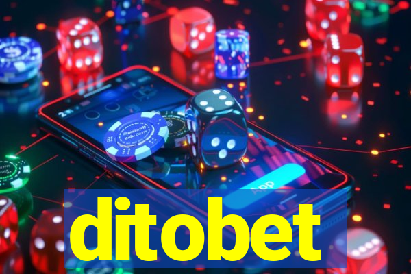 ditobet