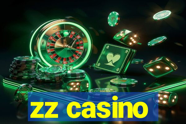 zz casino