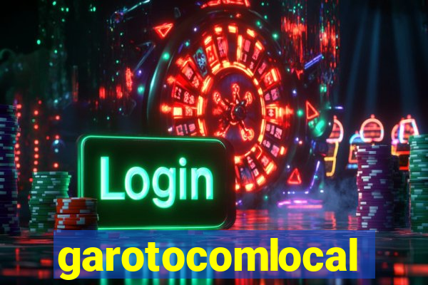 garotocomlocal