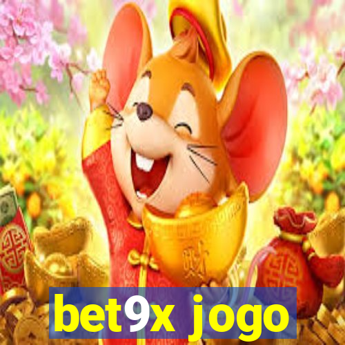 bet9x jogo