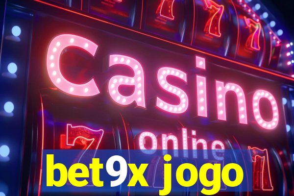 bet9x jogo