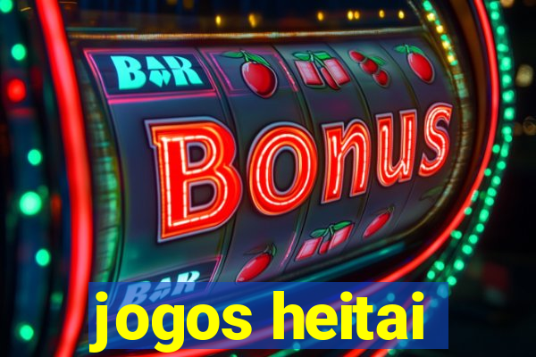 jogos heitai