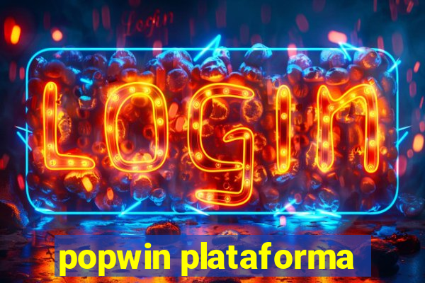 popwin plataforma