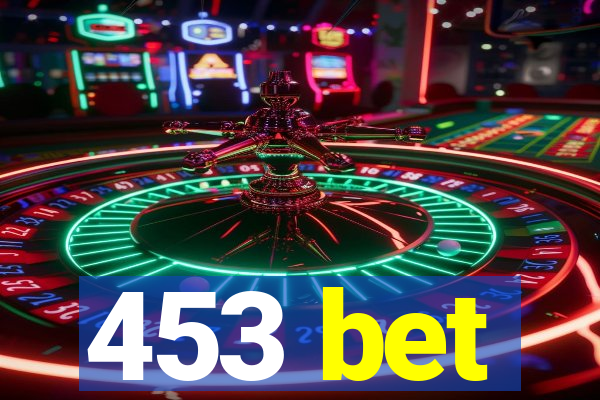 453 bet