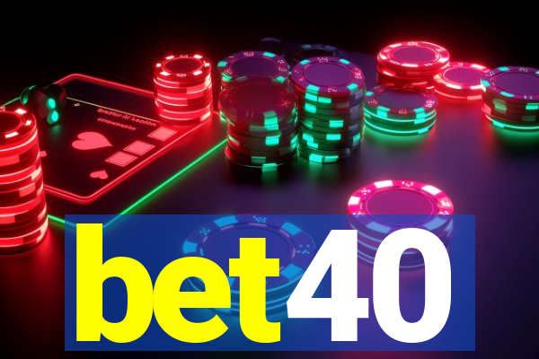 bet40