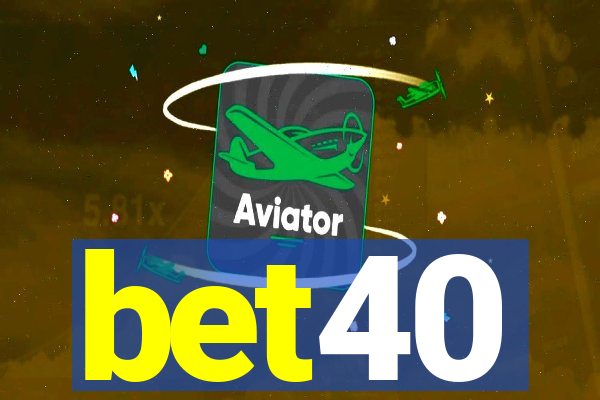 bet40