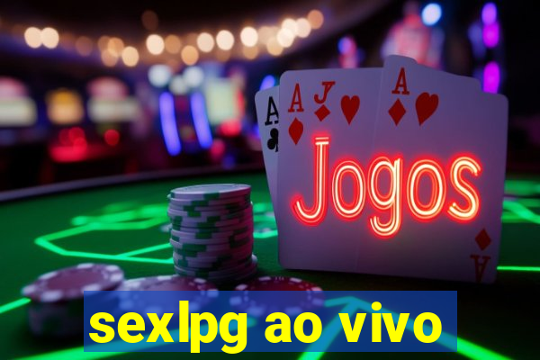 sexlpg ao vivo