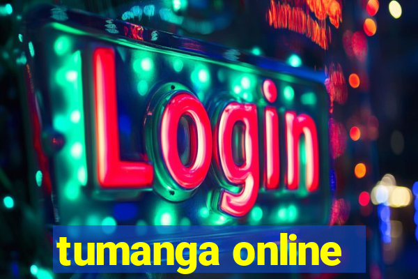 tumanga online