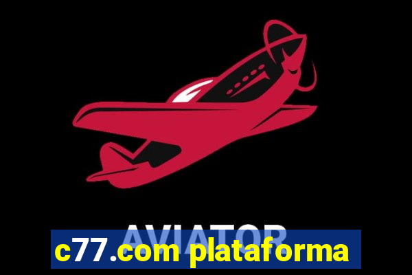 c77.com plataforma