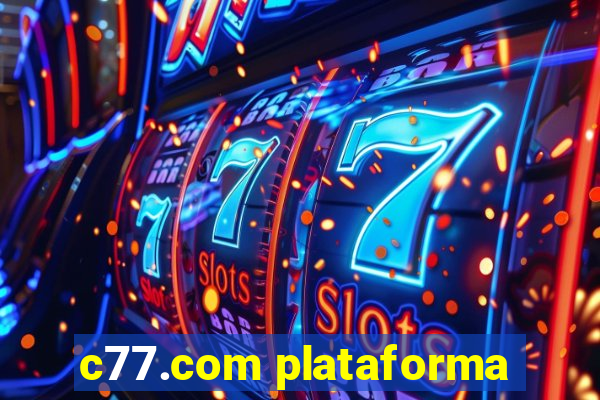 c77.com plataforma