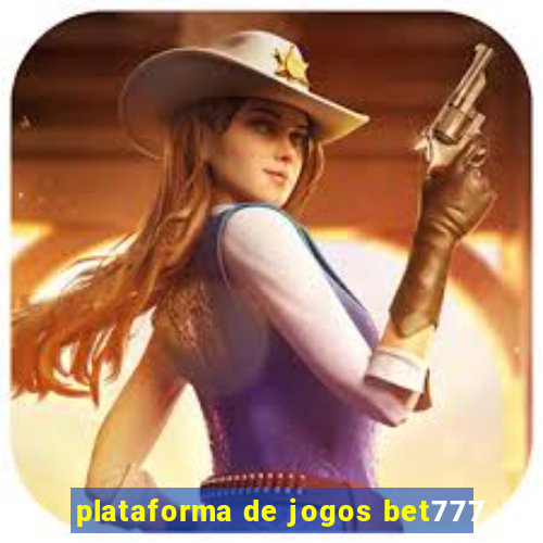 plataforma de jogos bet777