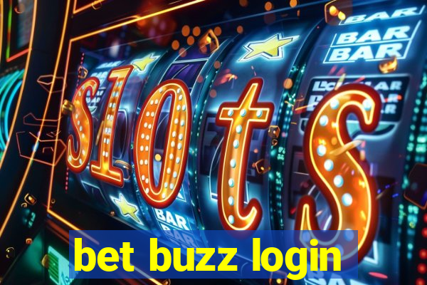 bet buzz login