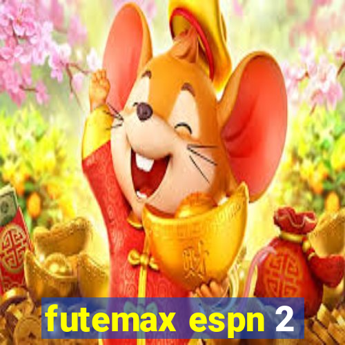 futemax espn 2