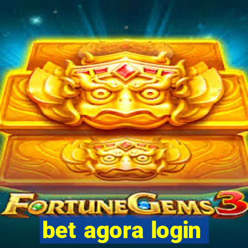 bet agora login