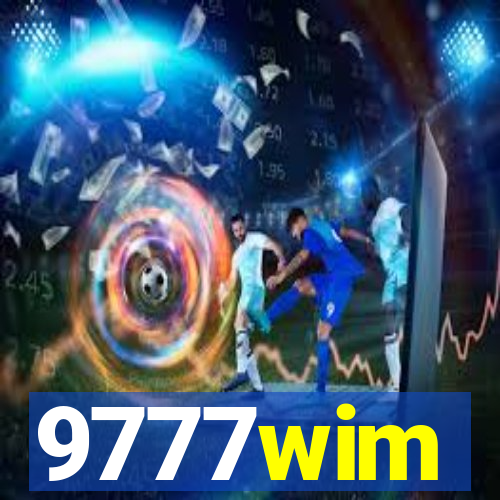 9777wim