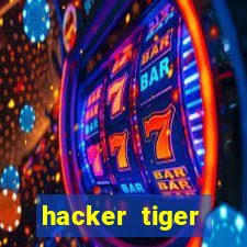 hacker tiger fortune download