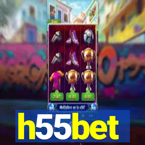 h55bet