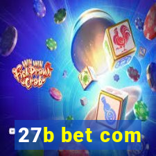 27b bet com