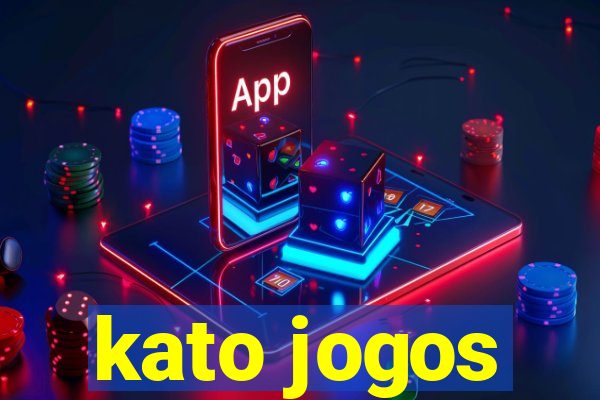 kato jogos